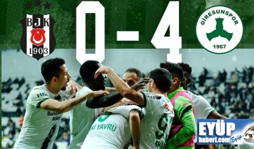 Giresunspor deplasmanda Beşiktaş'a fark attı: 0-4